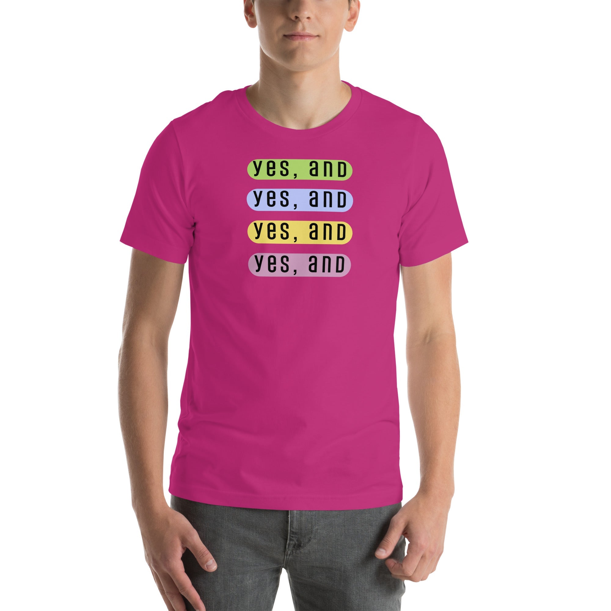 Yes, And improv mod design Unisex t-shirt