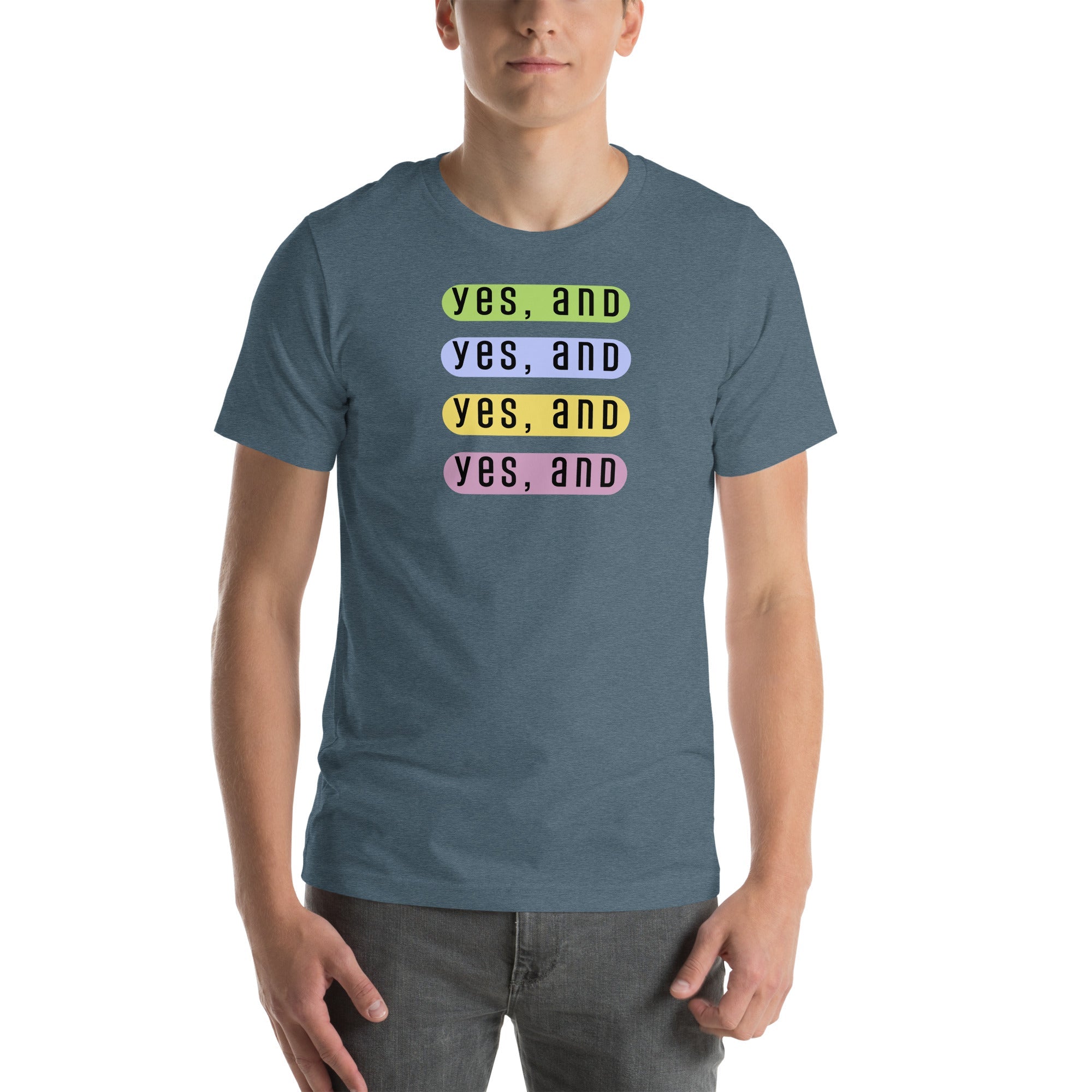 Yes, And improv mod design Unisex t-shirt