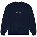 Yes, and Unisex organic oversized sweatshirt by La Vie Bien