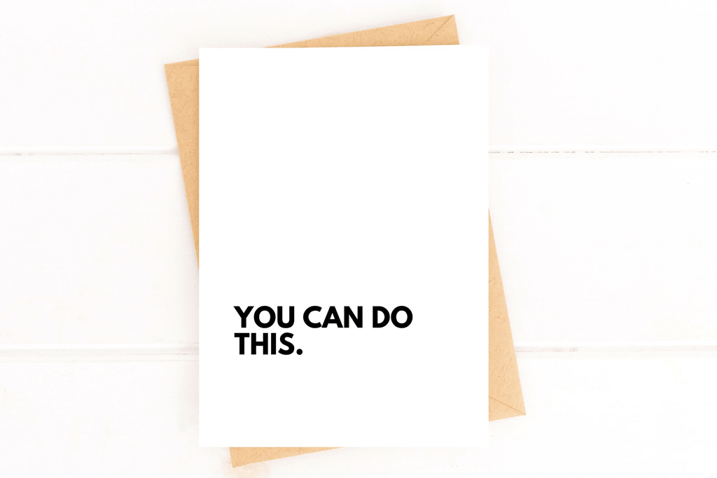 You Can Do This Cancer Encouragement Card by Five Dot Post