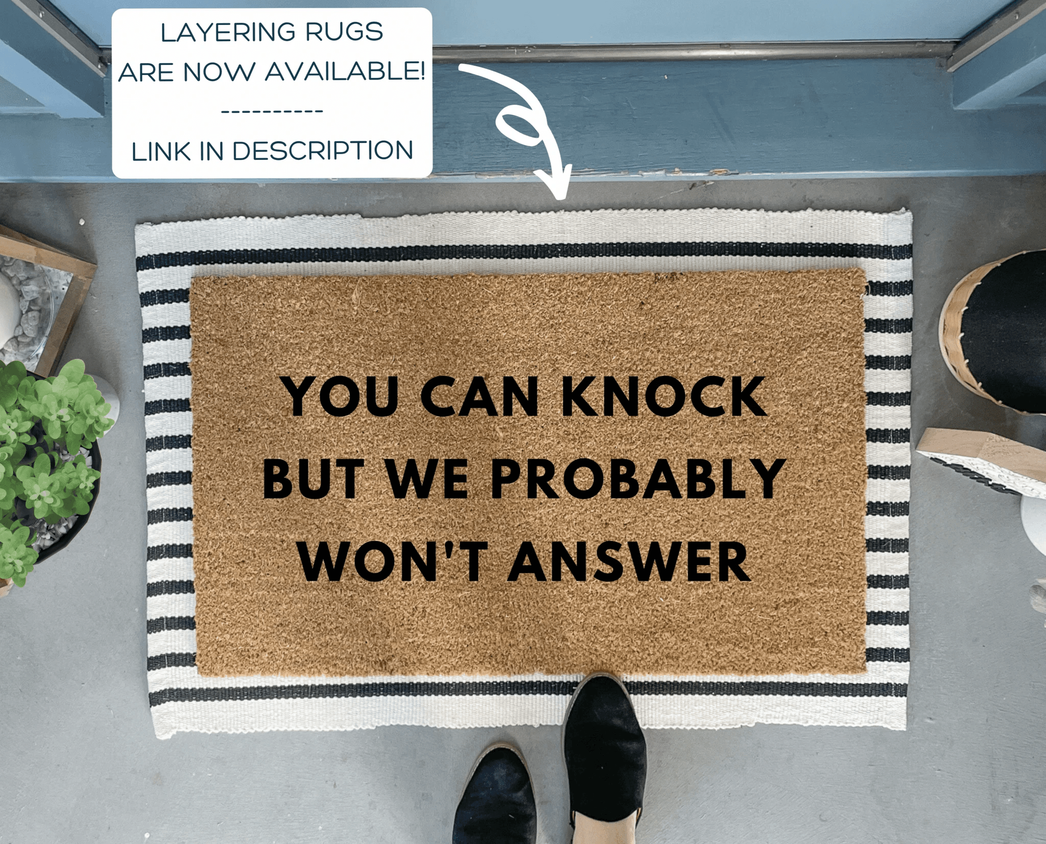 You Can Knock But We Probably Won't Answer Funny Doormat by Nickel Designs Custom Doormats