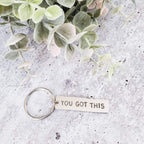 YOU GOT THIS Bar Keychain La Vie Bien YOU GOT THIS Bar Keychain