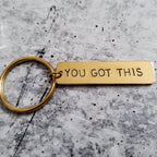 YOU GOT THIS Bar Keychain La Vie Bien YOU GOT THIS Bar Keychain