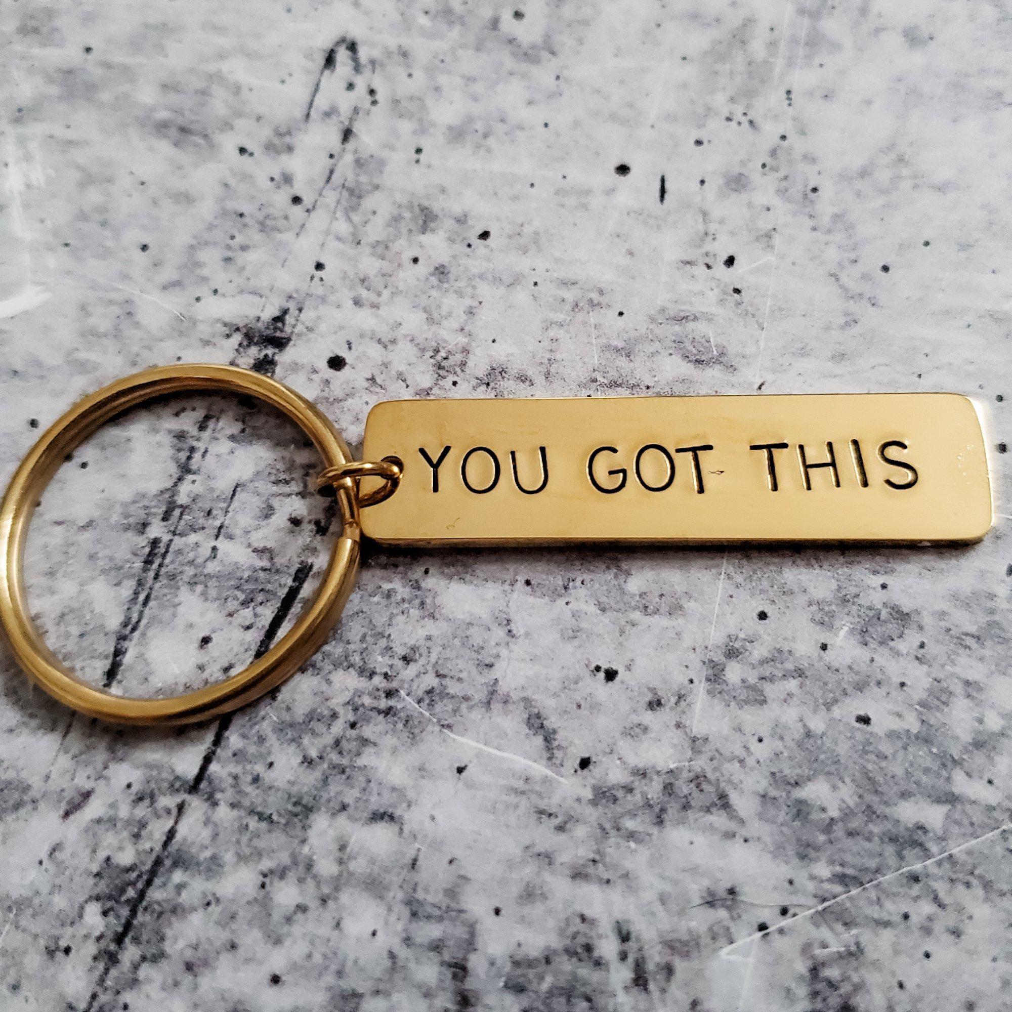 YOU GOT THIS Bar Keychain La Vie Bien YOU GOT THIS Bar Keychain