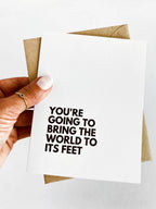 You're Going to Bring the World to Its Feet Encouragement Card by Five Dot Post