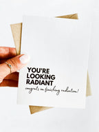 You're Looking Radiant Radiation Treatment Get Well Card by Five Dot Post