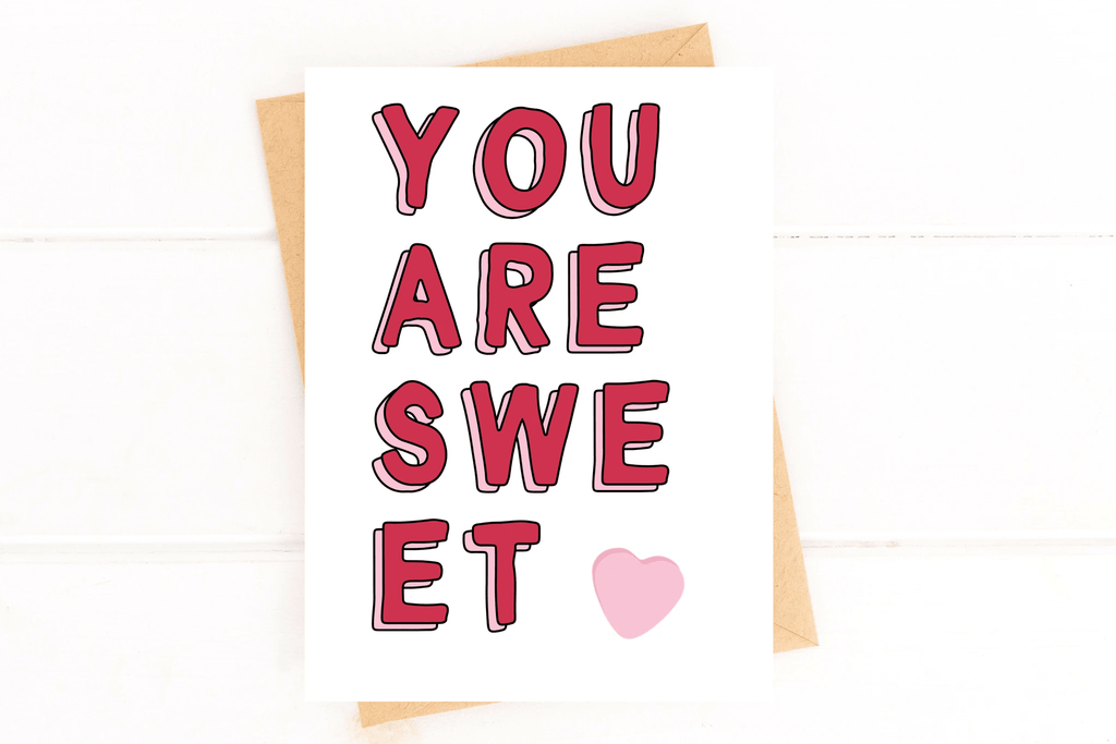 You're Sweet Valentine's Candy Hearts Card Just Because Card Anniversary Card by Five Dot Post